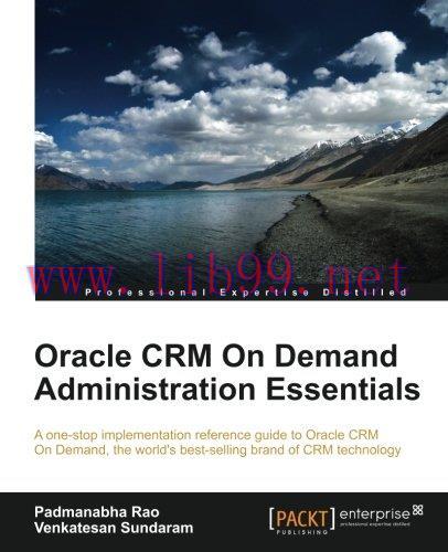 [FOX-Ebook]Oracle CRM On Demand 2012 Administration Essentials