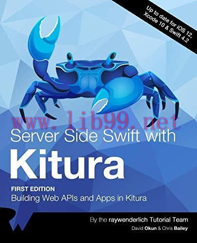 [FOX-Ebook]Server Side Swift with Kitura: Building Web APIs and Apps in Kitura