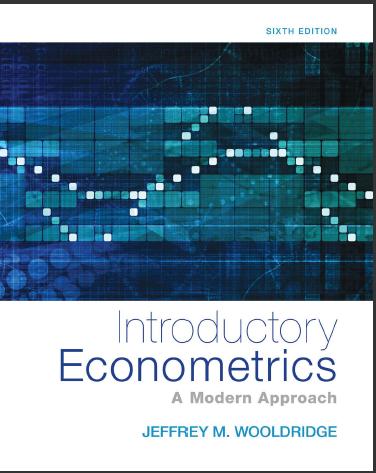 (Solution Manual)Introductory Econometrics A Modern Approach 6th Edition by Jeffrey M. Wooldrid...