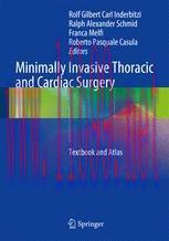 [PDF]Minimally Invasive Thoracic and Cardiac Surgery: Textbook and Atlas