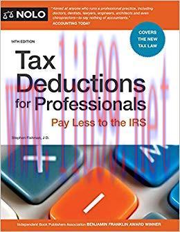 Tax Deductions for Professionals: Pay Less to the IRS 14th Edition,