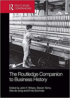 (PDF)The Routledge Companion to Business History (Routledge Companions in Business, Management ...
