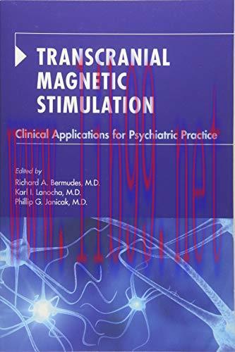 [AME]Transcranial Magnetic Stimulation: Clinical Applications for Psychiatric Practice (Origina...