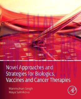 [AME]Novel Approaches and Strategies for Biologics, Vaccines and Cancer Therapies