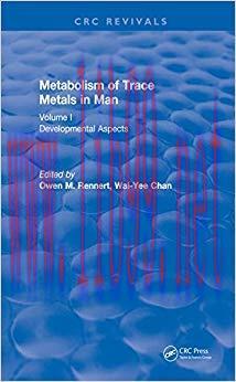 (PDF)Metabolism of Trace Metals in Man Vol. I (1984): Developmental Aspects (CRC Press Revivals...