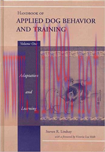 (PDF)Handbook of Applied Dog Behavior and Training, Adaptation and Learning 1st Edition