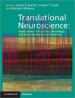 [AME]Translational Neuroscience: Applications in Psychiatry, Neurology, and Neurodevelopmental ...