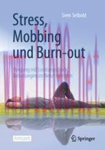 [PDF]Stress, Mobbing und Burn-out: Umgang mit Leistungsdruck &mdash; Belastungen im Beruf meistern