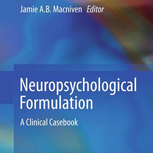 Neuropsychological Formulation A Clinical Casebook