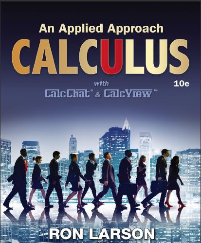 (Test Bank)Calculus An Applied Approach , 10th Edition by Ron Larson.zip