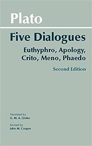 (PDF)Plato Five Dialogues Euthyphro, Apology, Crito, Meno, Phaedo (Hackett Classics)