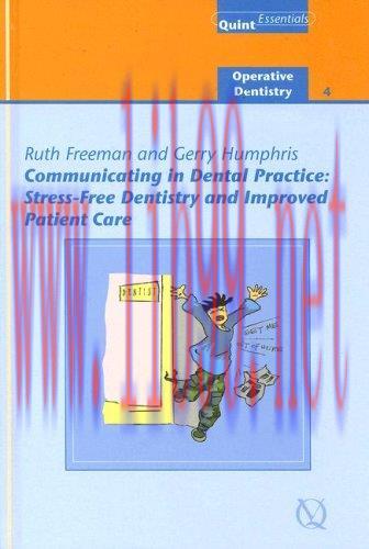 [AME]Communicating in Dental Practice: Stress-free Dentistry And Improved Patient Care (Quintes...
