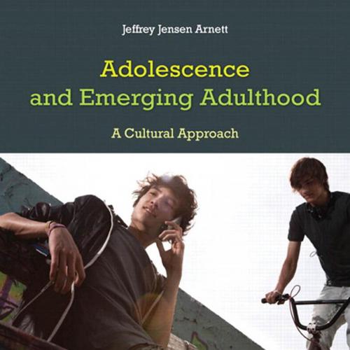 Adolescence and Emerging Adulthood 5th Edition