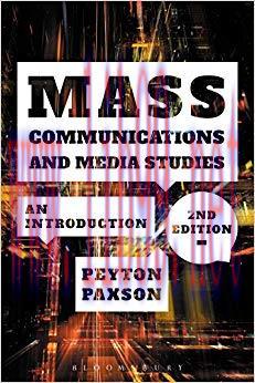 Mass Communications and Media Studies: An Introduction 2nd Edition,