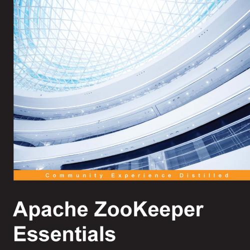 Apache ZooKeeper Essentials