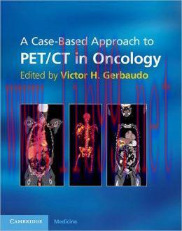 [AME]A Case-Based Approach to PET/CT in Oncology