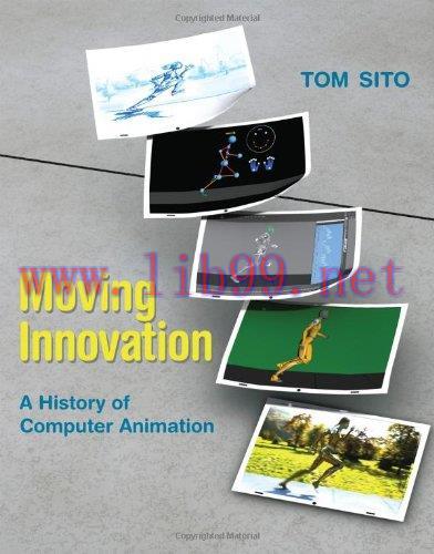 [FOX-Ebook]Moving Innovation: A History of Computer Animation