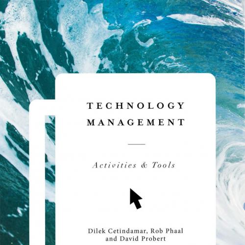 Technology Management Activities and Tools 2nd Edition by Dilek Cetindamar