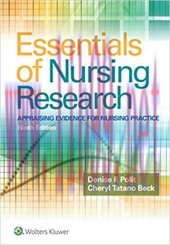 [PDF]Essentials of Nursing Research Appraising Evidence for Nursing Practice 9th Edition