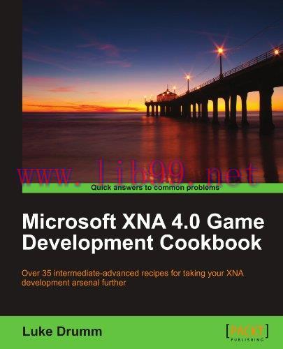 [FOX-Ebook]Microsoft XNA 4.0 Game Development Cookbook