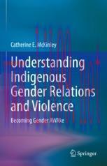 [PDF]Understanding Indigenous Gender Relations and Violence: Becoming Gender AWAke