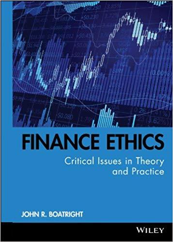 (PDF)Finance Ethics Critical Issues in Theory and Practice (Robert W. Kolb Series Book 11) 1st ...