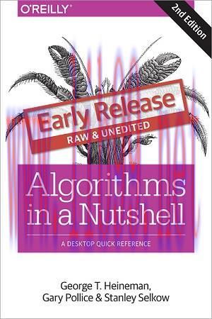 [SAIT-Ebook]Algorithms in a Nutshell, 2nd Edition, Early Release