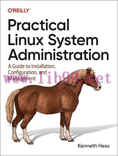 [FOX-Ebook]Practical Linux System Administration: A Guide to Installation, Configuration, and M...