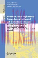 [PDF]Biomedical Image Registration, Domain Generalisation and Out-of-Distribution Analysis: MIC...