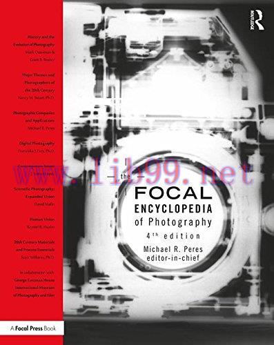 [FOX-Ebook]The Focal Encyclopedia of Photography, 4th Edition