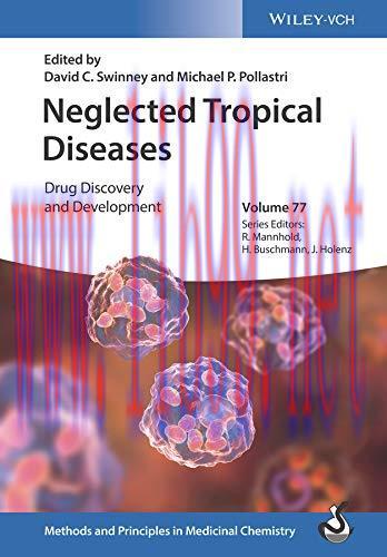 [AME]Neglected Tropical Diseases: Drug Discovery and Development (Methods and Principles in Med...