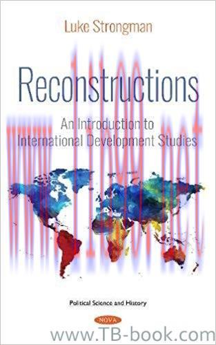 Reconstructions: An Introduction to International Development Studies by Luke Strongman