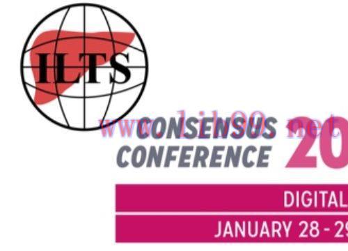 [AME]2022 International Liver Transplantation Society (ILTS) Virtual Consensus Conference (CME ...