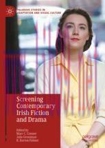 [PDF]Screening Contemporary Irish Fiction and Drama