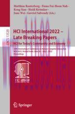 [PDF]HCI International 2022 &ndash; Late Breaking Papers: HCI for Today's Community and Economy: 24th...