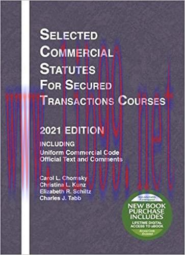 [PDF]Selected Commercial Statutes for Secured Transactions Courses, 2021 Edition