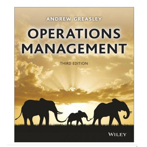 Operations Management 3rd Edition by Andrew Greasley