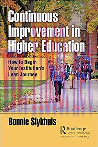 (PDF)Continuous Improvement in Higher Education: How to Begin Your Institution&rsquo;s Lean Journey 1...