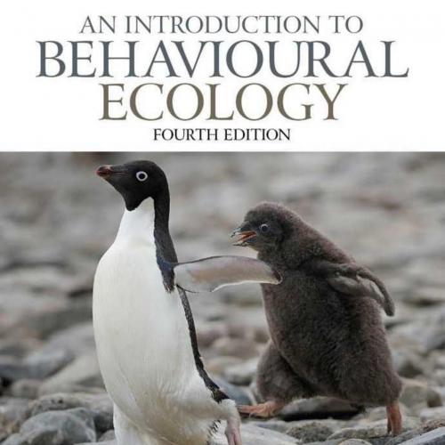 Introduction to Behavioural Ecology 4th edition, An