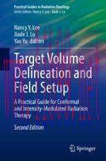 [PDF]Target Volume Delineation and Field Setup: A Practical Guide for Conformal and Intensity-M...