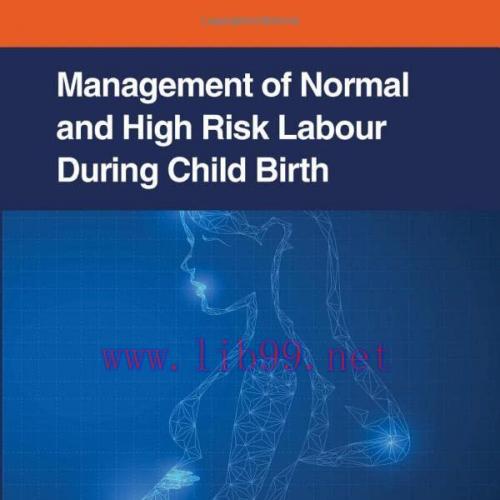 [AME]Management of Normal and High-risk Labour During Childbirth (Original PDF)