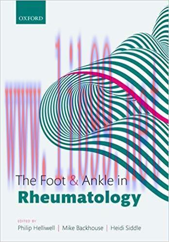 [PDF]The Foot and Ankle in Rheumatology [Philip Helliwell]