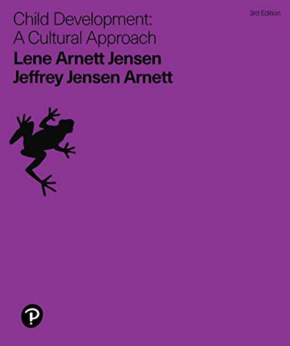 Child Development: A Cultural Approach 3rd Edition