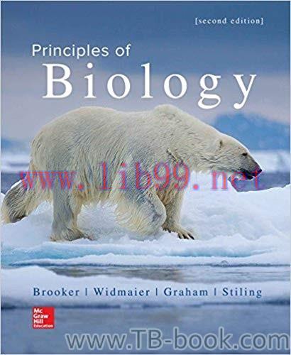 Principles of Biology 2nd Edition by Robert Brooker 答案