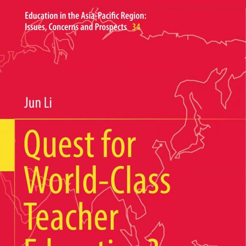 Quest for World-Class Teacher Education