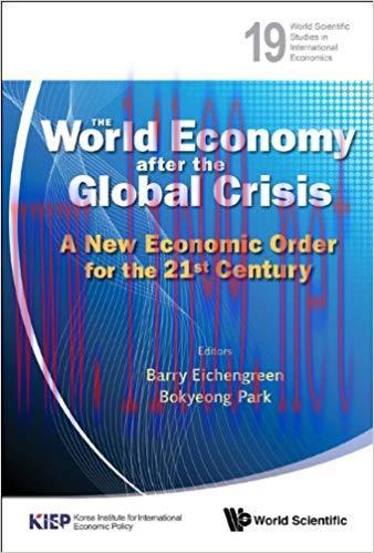 (PDF)The World Economy after the Global Crisis:A New Economic Order for the 21st Century (World...
