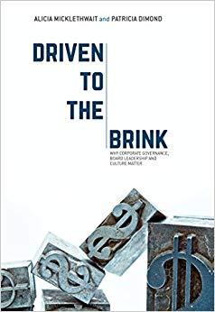 (PDF)Driven to the Brink Why Corporate Governance, Board Leadership and Culture Matter 1st ed. ...