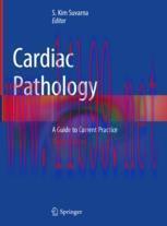 [PDF]Cardiac Pathology: A Guide to Current Practice