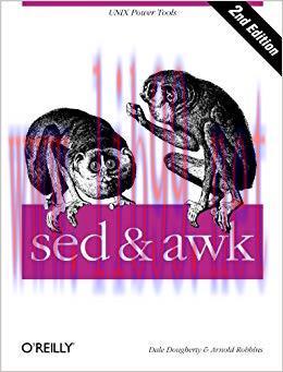 sed & awk: UNIX Power Tools (Nutshell Handbooks) 2nd Edition,