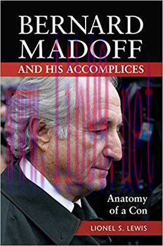 (PDF)Bernard Madoff and His Accomplices: Anatomy of a Con
